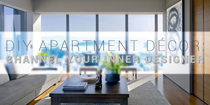 DIY Apartment Decor: Channel Your Inner Designer
