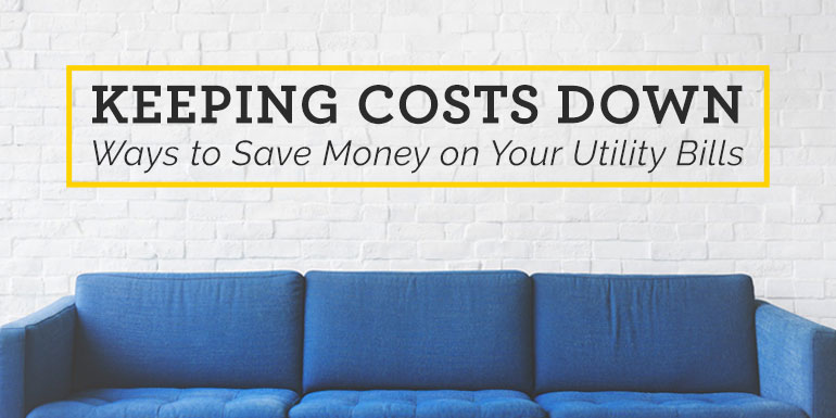 Keeping Costs Down: Ways to Save Money on Your Utility Bills