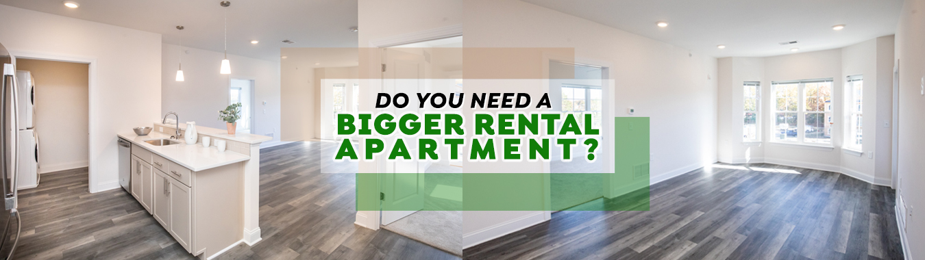 Do You Need A Bigger Rental Apartment?